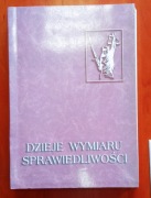 Dzieje wymiaru sprawiedliwości pod red. Tadeusza Maciejewskiego