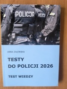 Testy do Policji 2026 Test wiedzy