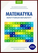 MATEMATYKA REPETYTORIUM MATURZYSTY  Adam i Anna Konstantynowicz