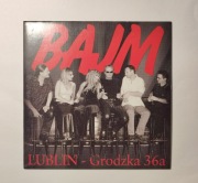 Bajm – Lublin - Grodzka 36a Singiel promo Unikat