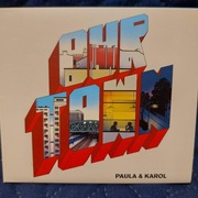 Paula & Karol - Our Town