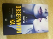 Alicja Sinicka ,, Obserwatorka''