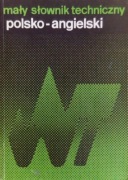 Mały słownik techniczny polsko-angielski