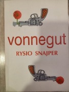 Rysio Snajper - Kurt Vonnegut