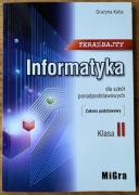 INFORMATYKA Teraz Bajty Klasa 2 Zakres Podstawowy