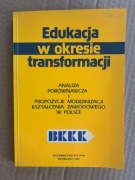 A Edukacja w okresie transformacji