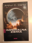Arthur C. Clarke - Imperialna ziemia