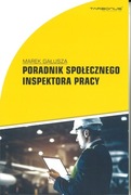 Poradnik społecznego inspektora pracy wyd. 2025