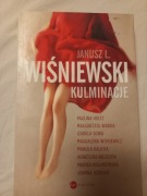 JANUSZ WIŚNIEWSKI KULMINACJE
