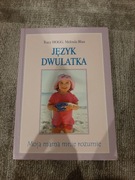 Język dwulatka poradnik