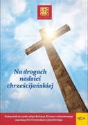 Na drogach nadziei chrześcijańskiej 3. Religia