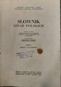 Słownik gwar polskich tom I pod red. M. Karasia