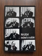 Wanda Wertenstein (opr.) - Wajda mówi o sobie