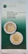 Folder Zamek Książąt Pomorskich w Szczecinie dla 5 zł 