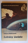 Lotnicy świata - T. Malinowski 