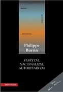 Faszyzm, nacjonalizm, autorytaryzm; Philippe Burrin