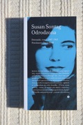 Susan Sontag - Odrodzona - Dzienniki t. 1  NOWA