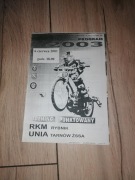 Tow RKM Rybnik - Unia Tarnów 2003 w