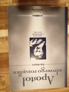 Dale Ahlquist- Apostoł zdrowego rozsądku. Gilbert Keith Chesterton