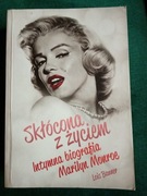 Skłócona z życiem Intymna biografia Marilyn Banner