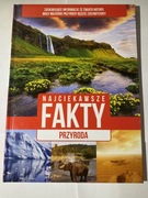 NAJCIEKAWSZE FAKTY PRZYRODA album przyrodniczy