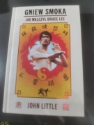 Gniew Smoka. Jak walczył Bruce Lee