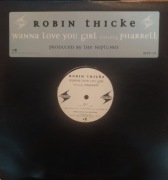 Robin Thicke Wanna Love You Girl singiel winyl '12
