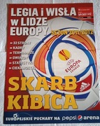 "SKARB KIBICA"Wisła i Legia w LE sezon 2011-2012!!