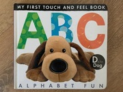 MY FIRST TOUCH AND FEEL BOOK: ABC ALPHABET FUN