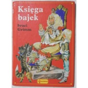 Księga bajek braci Grimm