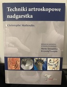 Techniki Artroskopowe Nadgarstka