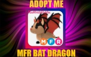 Roblox Adopt Me Bat Dragon MFR