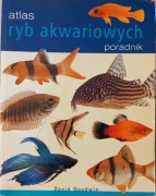 ATLAS RYB AKWARIOWYCH - PORADNIK