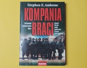 Kompania Braci - Stephen E. Ambrose