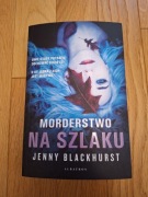 Morderstwo na szlaku, Jenny Blackhurst