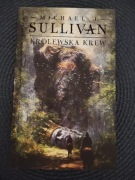 Królewska krew - Michael Sullivan 