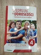 Wychowanie do życia w rodzinie Wędrując ku dorosłości 