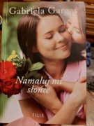 Namaluj mi słońce Gabriela Gargaś 