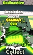 Orcaledon radioactive secret-Steal a Brainrot-Roblox