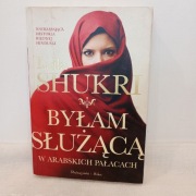 Byłam służącą w arabskich. pałacach Laila Shukri