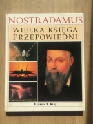 Francis X. King - Nostradamus wielka księga przepowiedni