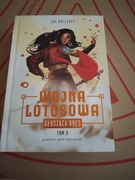 Wojna lotosowa. Tom 3. Głosząca kres Jay Kristoff