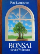 Bonsai für die Wohnung Paul Lesniewicz