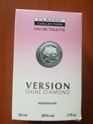 Woda toaletowa VERSION SHINE DIAMOND 50 ML