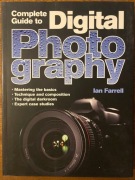 Complete Guide to Digital Photography