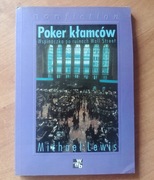 Michael Lewis - Poker kłamców