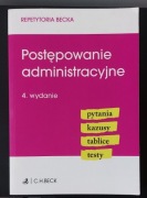 postępowanie administracyjne 4 wydanie Repetytoria Becka