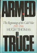 Armed Truce: The Beginnings of the Cold War, 1945