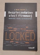 Bezpieczeństwo sieci firmowej. Serafin Marek - Helion
