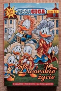 Mega Giga Tom 62 Dworskie życie Disney komiks 512 stron  